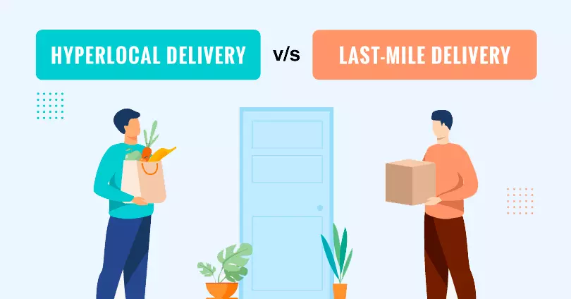 hyperlocal-delivery-vs-last-mile-delivery-key-differences